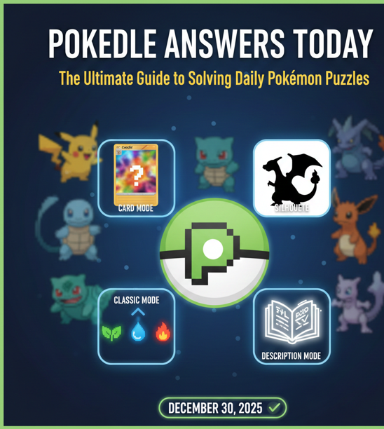 Pokedle Answers Today: The Ultimate Guide to Solving Daily Pokémon Puzzles